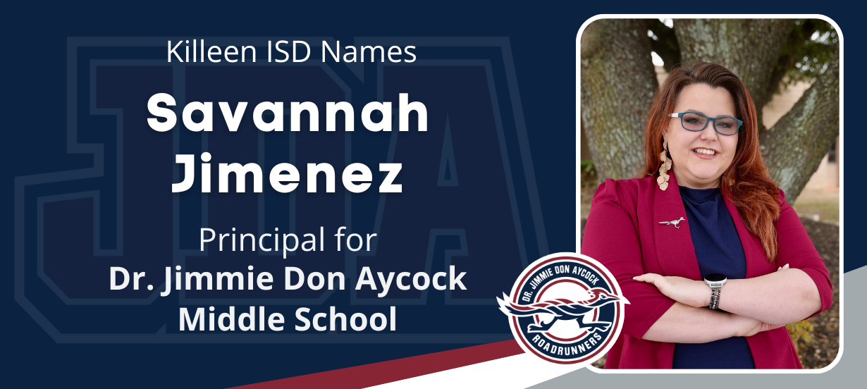  Killeen ISD Announces Aycock Middle School Principal Thumbnail